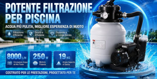Filtro a Sabbia con Pompa 250W – Filtrazione 8.000 L/h per Piscine
